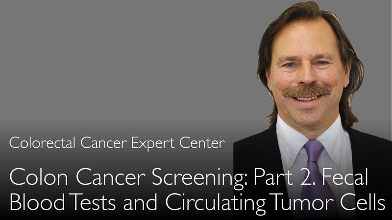 Colon cancer screening. Which test is most effective? Tumor DNA tests from feces and blood. Part 2 of 2. 1-2