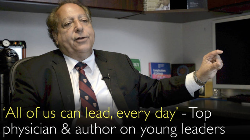 Jeder von uns kann führen, jeden Tag. Dr. Sanjiv Chopra spricht über junge Führungskräfte. 5