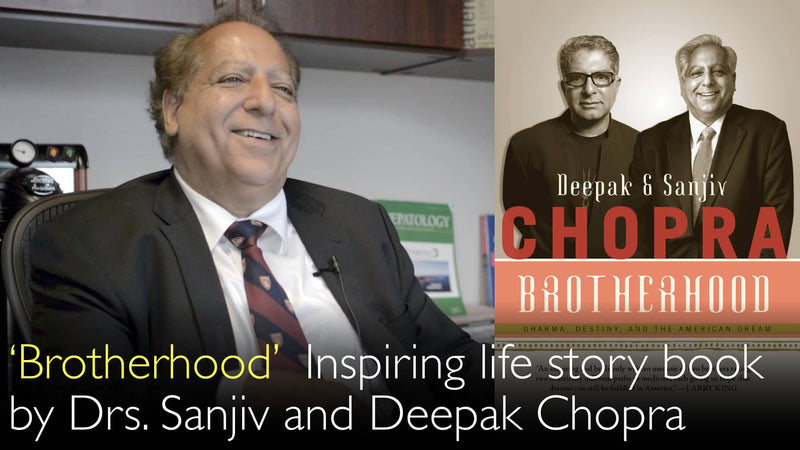 Bruderschaft. Inspirierendes Lebensgeschichtenbuch von Dr. Sanjiv Chopra und Dr. Deepak Chopra. 9