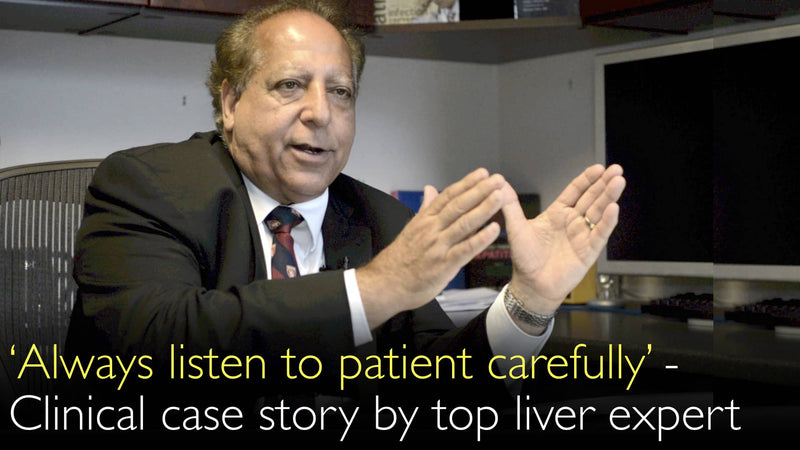 Hören Sie dem Patienten immer genau zu! Zwei klinische Fallgeschichten von einem führenden Leberexperten. 10